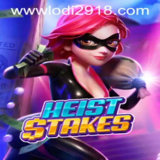 Discover the Thrilling World of HeistStakes - An In-Depth Game Overview