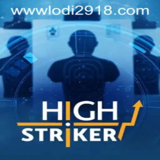 HighStriker: An In-depth Look at Lodi291's Exciting Game