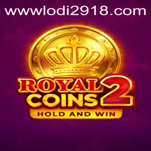 Exploring RoyalCoins2: A New Adventure with Lodi291